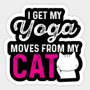 Yoga Gift Yoga Moves Cat Owner Tee Cats and Yoga Cat Lady Design Sticker